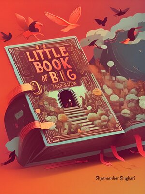 cover image of The Little Book of Big Imagination